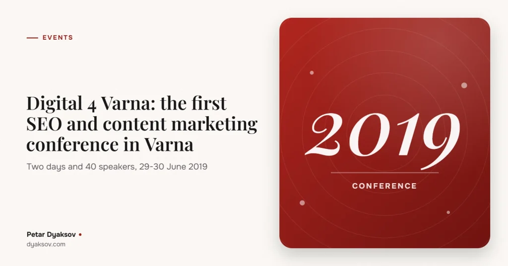 Digital 4 Varna: the first SEO and content marketing conference in Varna