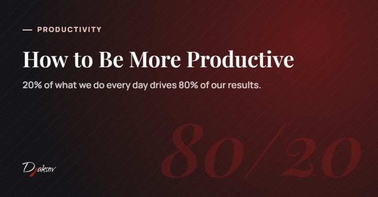 How to Be More Productive