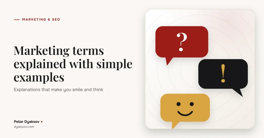 Marketing terms explained with simple examples