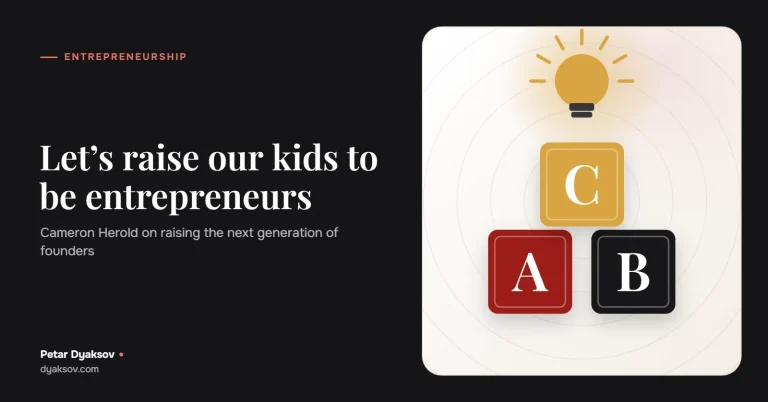 Let’s Raise Our Kids to Be Entrepreneurs (Video)